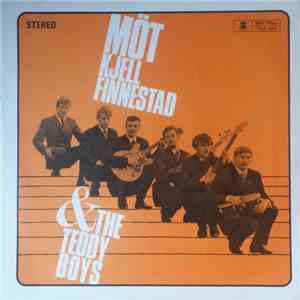 Kjell Finnestad & The Teddy Boys - Møt Kjell Finnestad & The Teddy Boys download flac