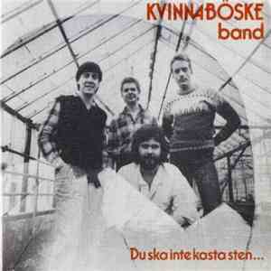 Kvinnaböske Band - Du Ska Inte Kasta Sten download flac