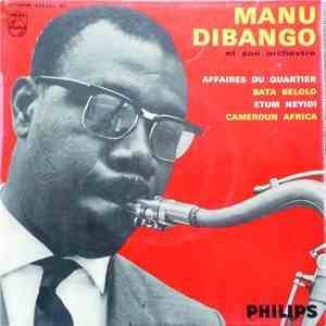 Manu Dibango Et Son Orchestre - Affaires Du Quartier / Bata Belolo / Etum Neyidi / Cameroun Africa download flac