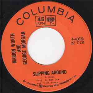 Marion Worth And George Morgan - Slipping Around download flac