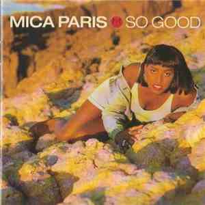 Mica Paris - So Good download flac