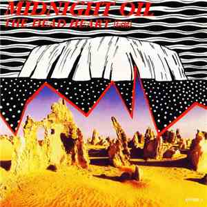Midnight Oil - The Dead Heart (Edit) download flac