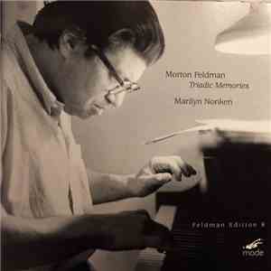 Morton Feldman - Marilyn Nonken - Triadic Memories download flac