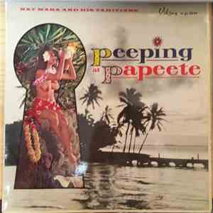 Nat Mara And His Tahitians - Peeping At Papeete download flac