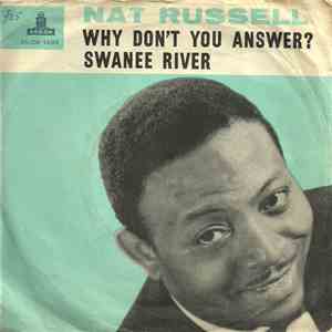 Nat Russell  - Why Don't You Answer? / Swanee River download flac