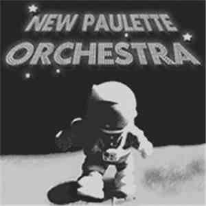 New Paulette Orchestra - New Paulette Orchestra download flac