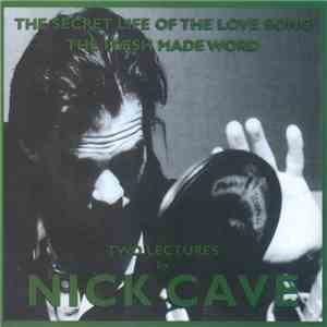 Nick Cave - The Secret Life Of The Love Song FLAC album