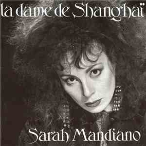 Sarah Mandiano - La Dame De Shanghaï download flac
