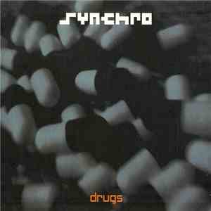 Synchro - Drugs download flac