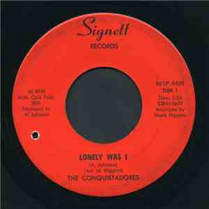 The Conquistadores - Lonely Was I / Sadness And Madness download flac