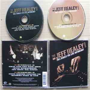 The Jeff Healey Band - Full Circle: The Live Anthology download flac