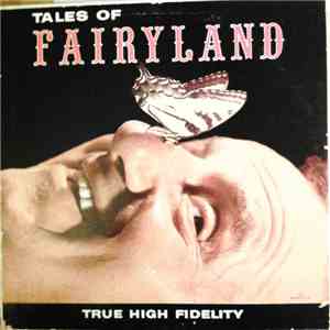 The Kiddieland Playhouse - Tales Of Fairyland download flac
