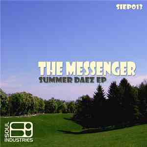 The Messenger  - Summer Daez EP download flac