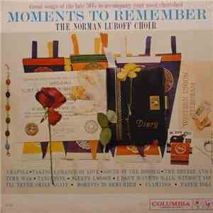 The Norman Luboff Choir - Moments To Remember download flac