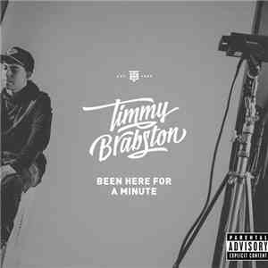 Timmy Brabston - Been Here For A Minute download flac