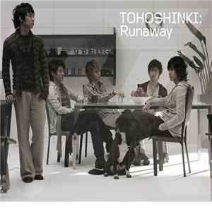 Tohoshinki / Yuchun From 東方神起 - Runaway / My Girlfriend download flac