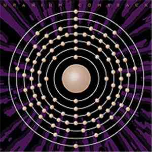 Uranium Comeback - Uranium Comeback download flac