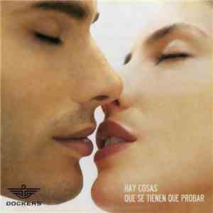 Various - Hay Cosas Que Tienes Que Probar - Dockers download flac