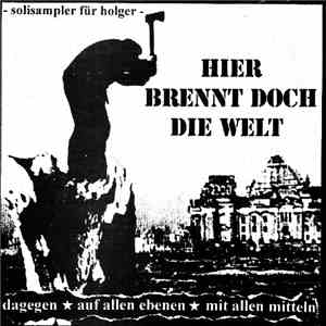 Various - Hier Brennt Doch Die Welt - Solisampler Für Holger download flac