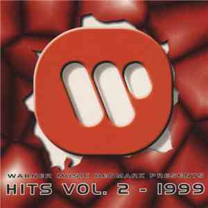 Various - Warner Music Denmark Presents: Hits Vol. 2 - 1999 download flac