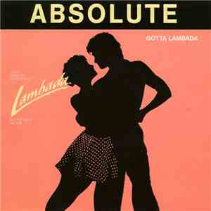 Absolute  - Gotta Lambada download flac
