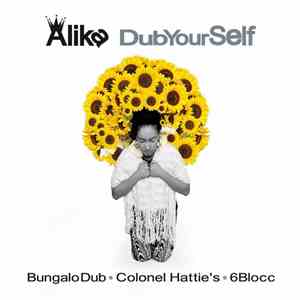Alika & Nueva Alianza - Dub Yourself download flac