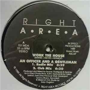 An Officer And A Gentleman - Work The House download flac