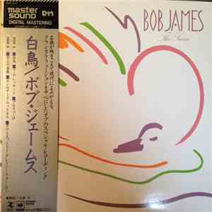 Bob James - The Swan download flac