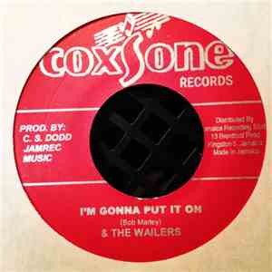 Bob Marley & The Wailers / The Summertaire Girls - I'm Gonna Put It On / When Days Are Gone download flac