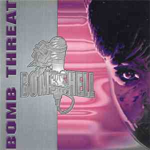 Bombshell  - Bomb Threat download flac