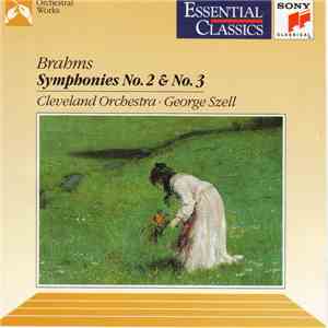 Brahms / The Cleveland Orchestra / George Szell - Symphonies Nos. 2 & 3 download flac