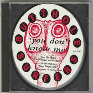 Butthole Surfers - You Don't Know Me download flac