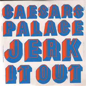 Caesars Palace - Jerk It Out download flac