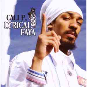 Cali P. - Lyrical Faya download flac