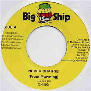 Chino  - Never Change download flac