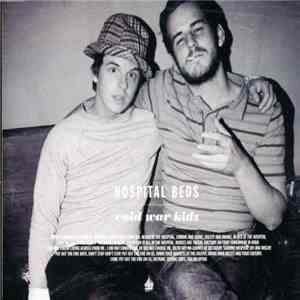 Cold War Kids - Hospital Beds download flac