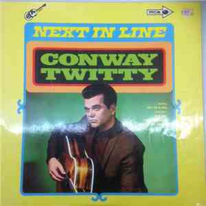 Conway Twitty - Next In Line download flac