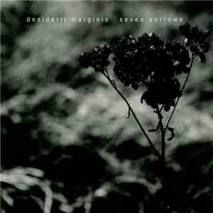 Desiderii Marginis - Seven Sorrows download flac
