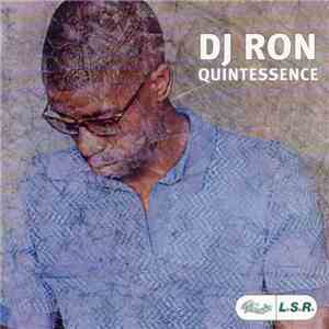 DJ Ron - Quintessence download flac