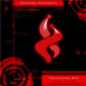 Farhad Mahdavi - Touching Sky download flac