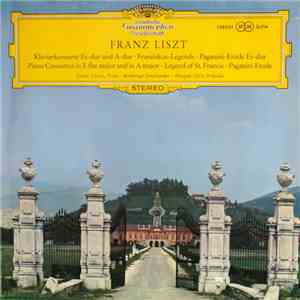 Franz Liszt, Tamás Vásáry, Bamberger Symphoniker, Felix Prohaska - Klavierkonzerte Es-dur Und A-dur, Franziskus-Legende, Paganini-Etude Es-dur download flac