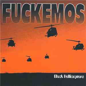 Fuckemos - Black Hellicopters download flac