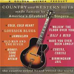 George McCormick, Rusty Adams  - Country And Western Hits Made Famous By America's Greatest Singers download flac