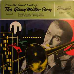 Glenn Miller - The Glenn Miller Story Volume 2 download flac