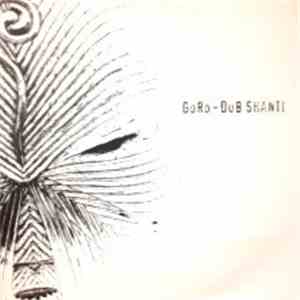 Goro - Dub Shanti download flac