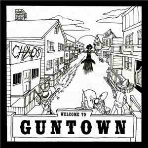 Guntown - Chaos download flac