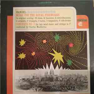 Händel - Music For The Royal Firewoks download flac