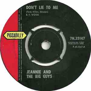 Jeannie And The Big Guys - Don't Lie To Me / Boys download flac