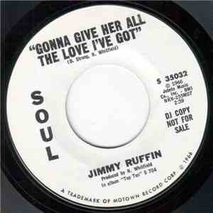 Jimmy Ruffin - Gonna Give Her All The Love I've Got download flac