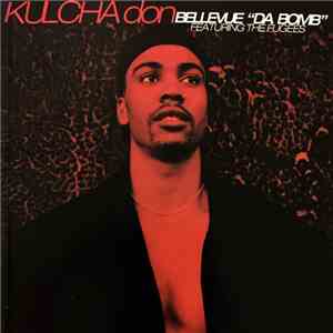 Kulcha Don - Bellevue "Da Bomb" download flac